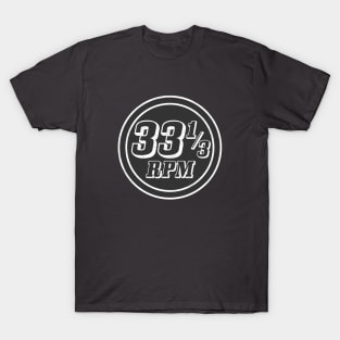 33 1/3 RPM T-Shirt